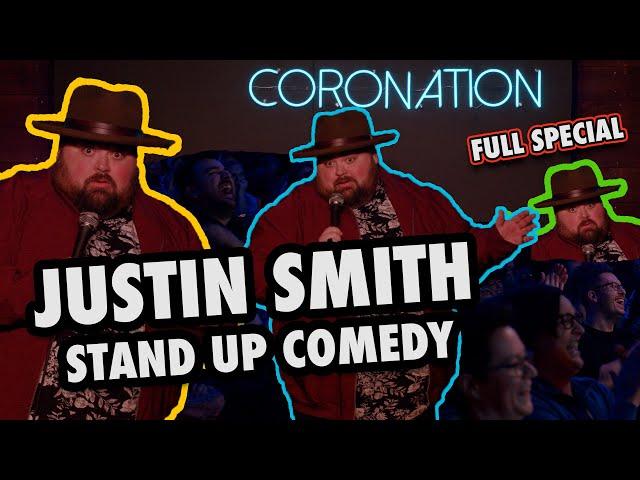 Coronation | Justin Smith | Stand Up Comedy Special | FULL