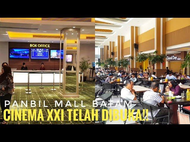 Telah Dibuka!! Cinema XXI Di Panbil Mall Kota Batam dan Keliling Food Street Panbil Mall