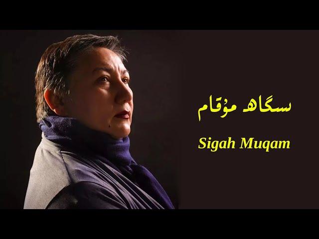 Uyghur people - Sigah muqam