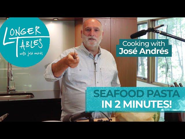 Cooking Behind the Scenes: Seafood Pasta | Longer Tables with José Andrés | José Andrés Media