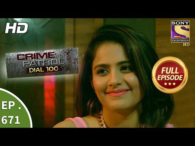 Crime Patrol Dial 100 - Ep 671 - Full Episode - 18th December, 2017