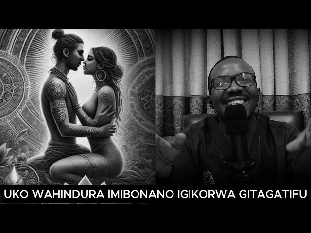 UKO IMIBONANO YABA IGIKORWA GITAGATIFU // BIRAREBA ABASHAKANYE GUSA