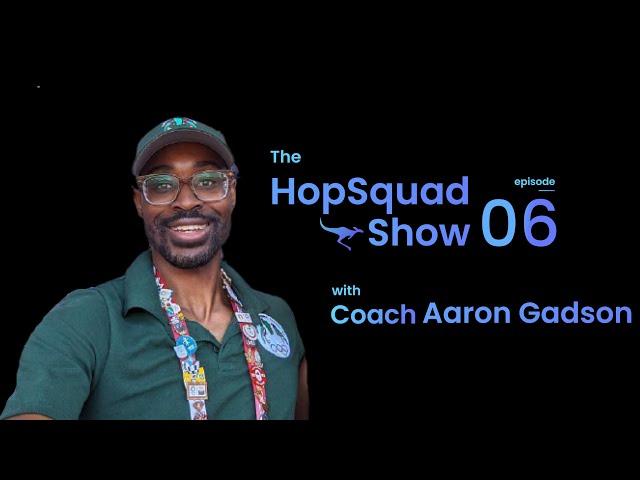 The HopSquad Show - Episode 6: Coach Aaron Gadson