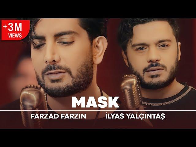 Farzad Farzin & İlyas Yalçıntaş –  Neghab (Mask) – کلیپ نقاب فرزاد فرزین و ایلیاس یالچینتاش