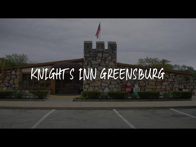 Knights Inn Greensburg Review - Greensburg , United States of America