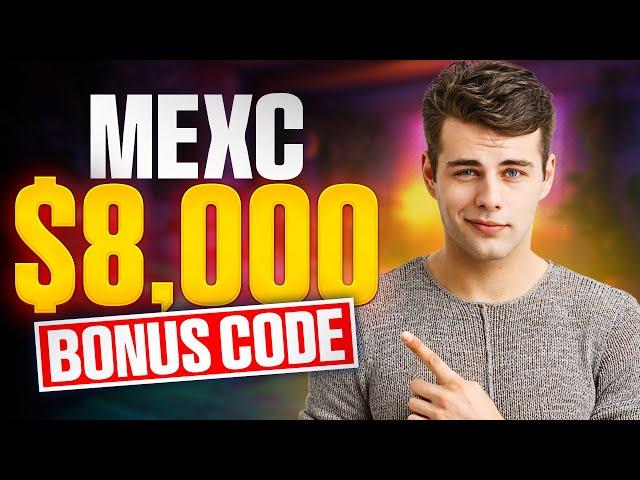  MEXC Referral Code for Maximum $8,000 Welcome Bonus | Limited Promo