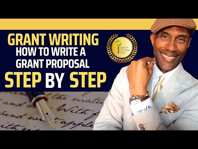 How To Write A Grant Proposal Step-by-Step | Things Have Changed!