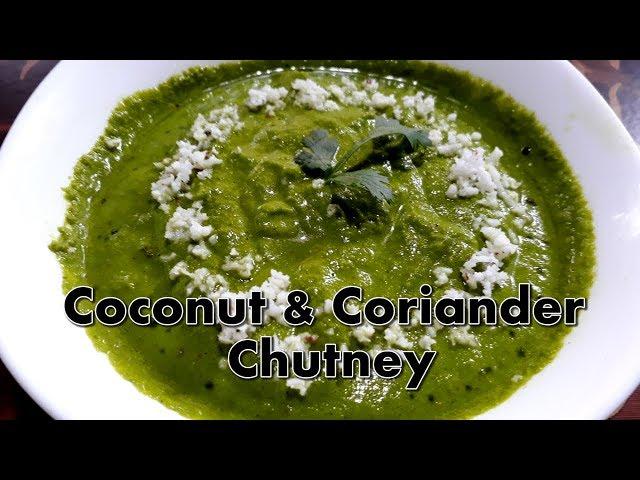 Coconut & Coriander Chutney | Nariyal Hari dhania ki chutney | Chutney recipes | Cooking Addiction.