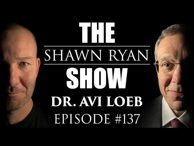 Avi Loeb - Detecting Remnants of Alien Technology in Space | SRS #137