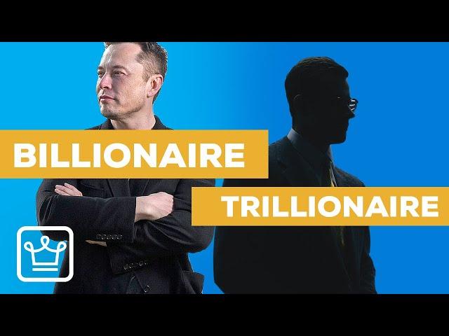 Who Will Be The First TRILLIONAIRE