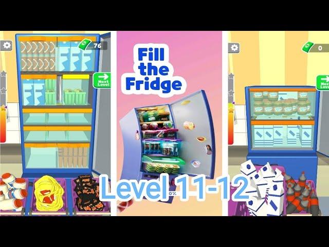 Fill The Fridge Gameplay Walkthrough | PART 6 | Level 11-12 #fillthefridge #gaming