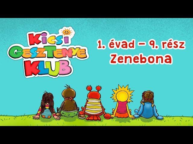 Kicsi Gesztenye Klub - Zenebona