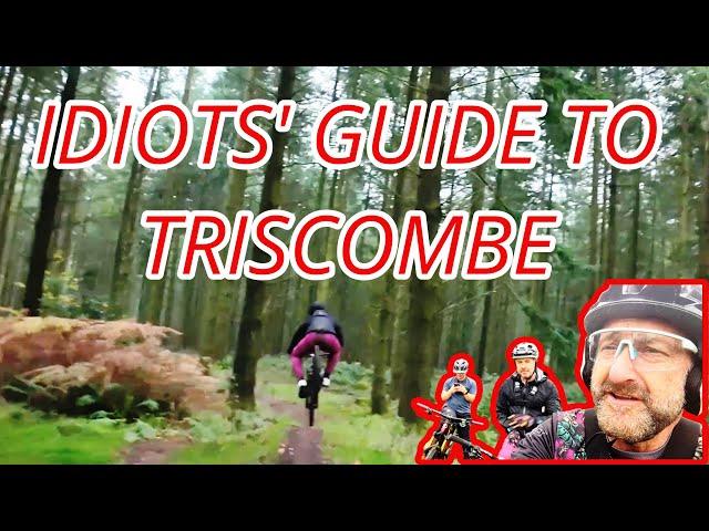 IDIOTS' GUIDE TO RIDING TRISCOMBE