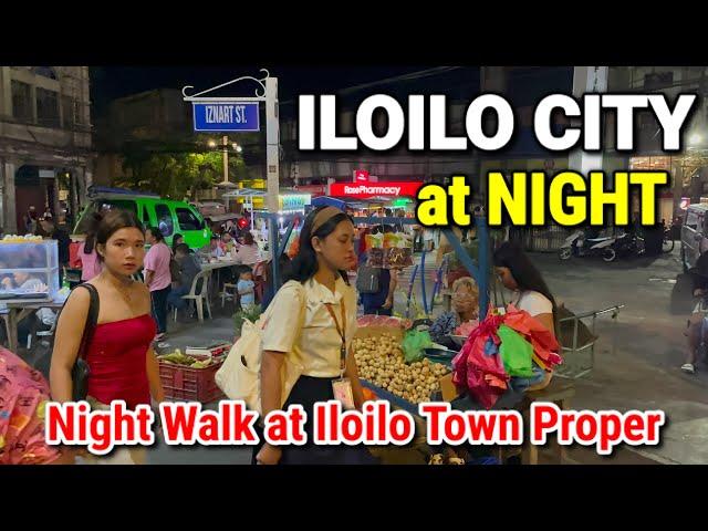 Downtown ILOILO CITY at NIGHT | 2024 Night Walking Tour at Iloilo City Town Proper, Philippines 