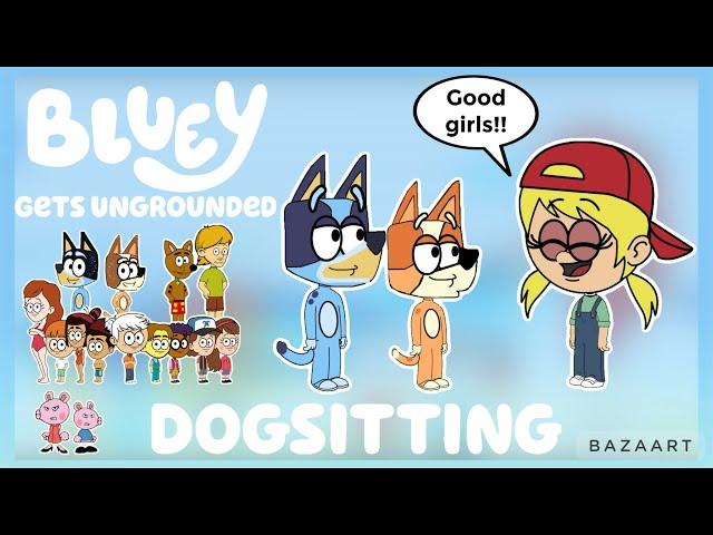 Bluey (Makai’s Version) - Dogsitting