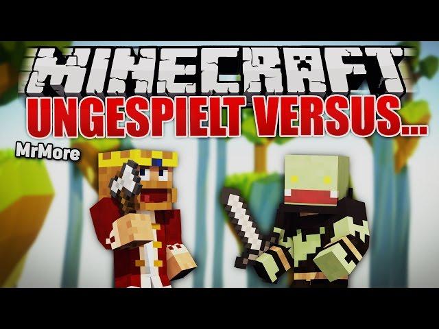 ungespielt VERSUS... MrMoreGame! - Minecraft Syndicate Games | ungespielt