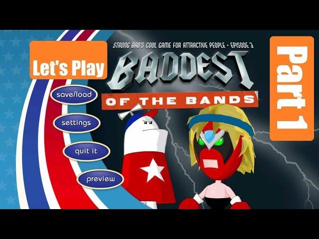 Let's Play: Baddest of the Bands (Part 1)