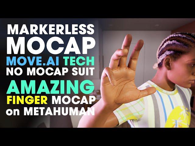 Markerless MOCAP No Mocap Suit Move.ai ~ AMAZING Finger Capture with No Mocap Gloves on MetaHuman
