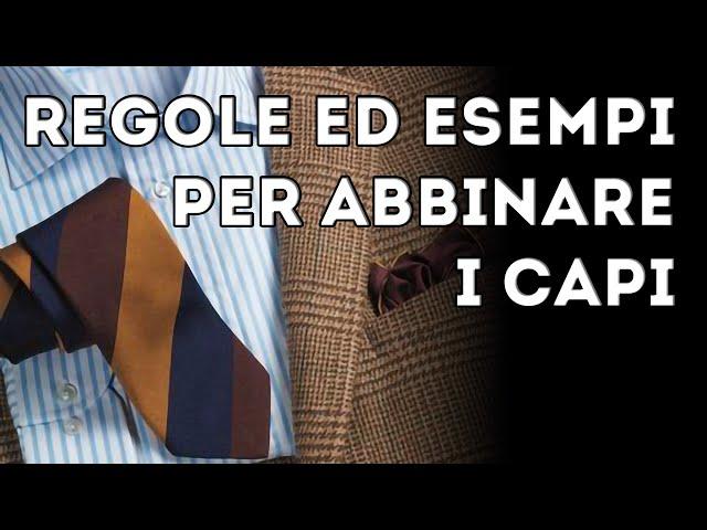 Regole ed esempi per ABBINARE i capi