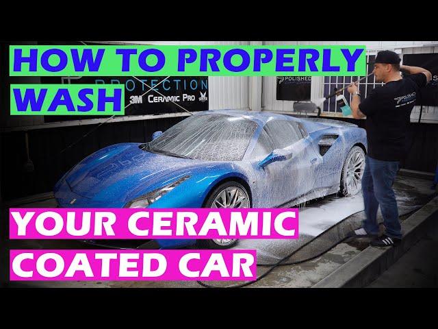 CERAMIC COATING MAINTENANCE - How to do a proper maintenance wash on your ceramic coated car!