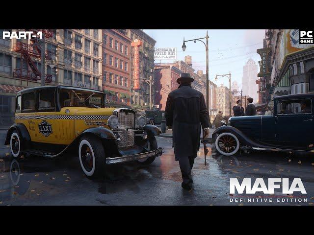 MAFIA DEFINITIVE EDITION Walkthrough Gameplay Part 1