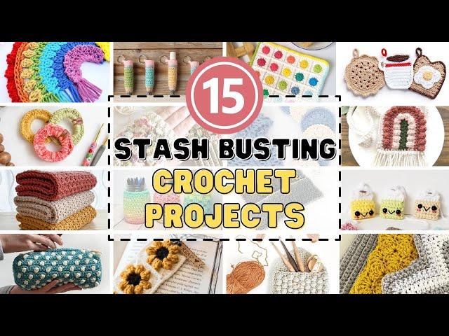 15 FREE STASH BUSTING Crochet Projects To Help REDUCE YOUR Yarn Collection 