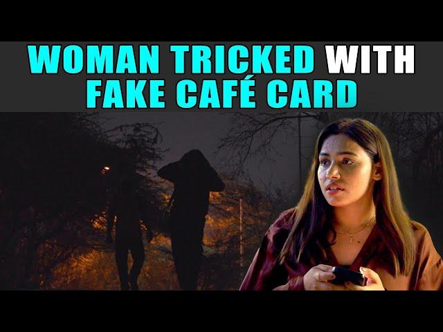 Woman Tricked with Fake Café Card | Pdt Stories