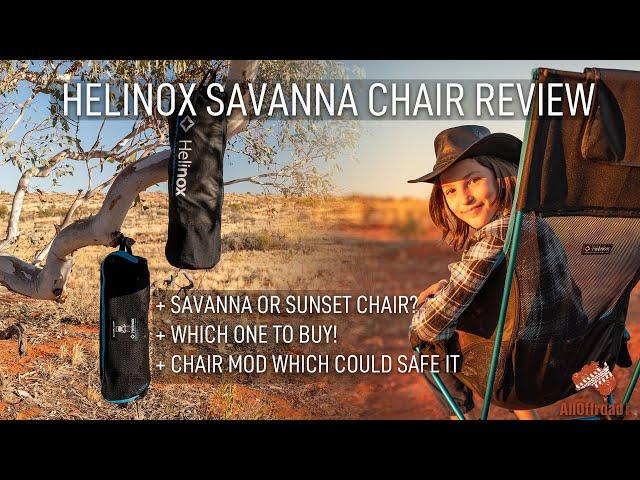 Helinox Savanna vs Sunset Lightweight | Camping Chair Review | Tips and Tricks [2021]