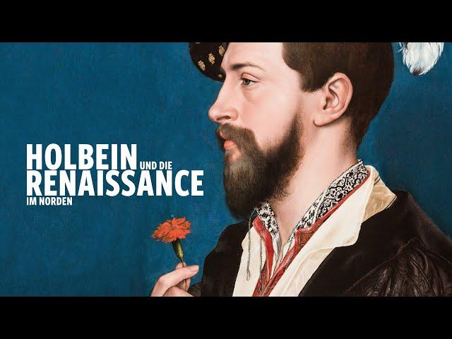 Holbein und die Renaissance im Norden