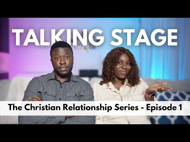 THE TALKING STAGE // Christian Relationship Series // EP 1