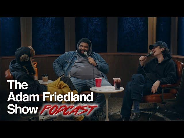 The Adam Friedland Show Podcast - Mandal - Episode 89