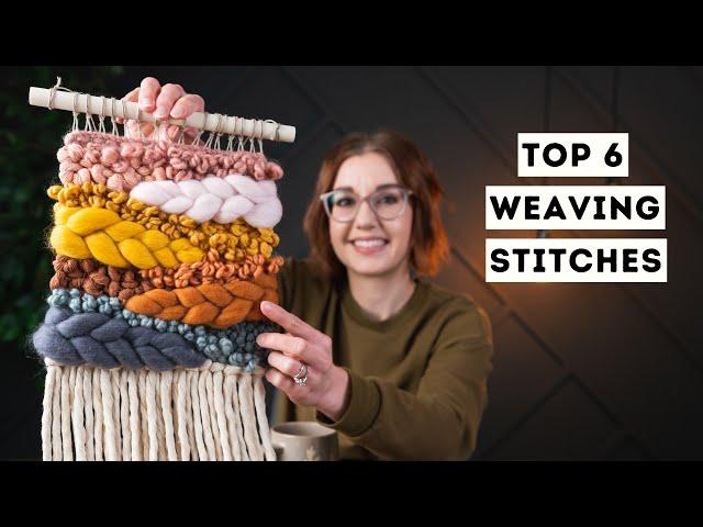 6 must-know stitches for weavers (beginner friendly)