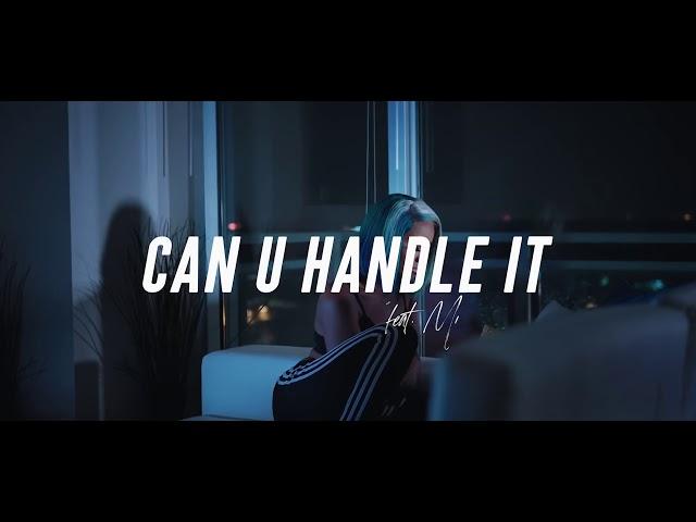 Official Video - Can U Handle It - Dezaray Feat. Mike Hart