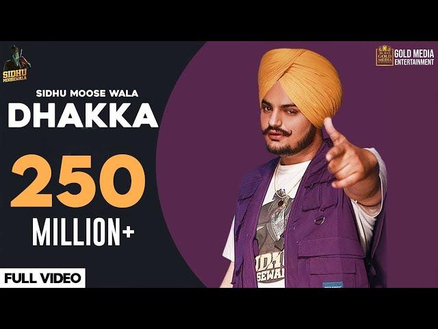 DHAKKA : Sidhu Moose Wala ft Afsana Khan | The Kidd | Punjabi Songs 2020 | Gold Media