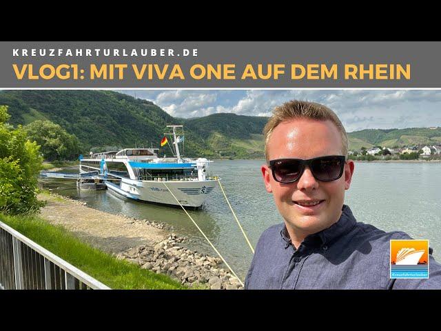 VLOG1: Mit der neuen VIVA ONE unterwegs auf dem Rhein (Koblenz, Boppard & Mainz) - VIVA Cruises