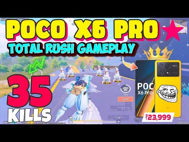 35Kills!!Poco X6 Pro BGMI ( Total Rush Gameplay ) Test on Fps