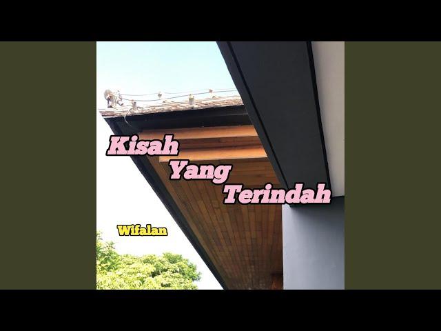 Kisah Yang Terindah