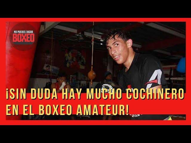 ¡Sin duda hay mucho cochinero en el boxeo amateur! |José Russell