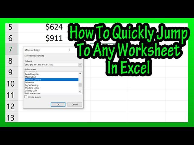 How To Quickly (Go To) Or Jump To Any Worksheet In A Workbook In Excel Explained