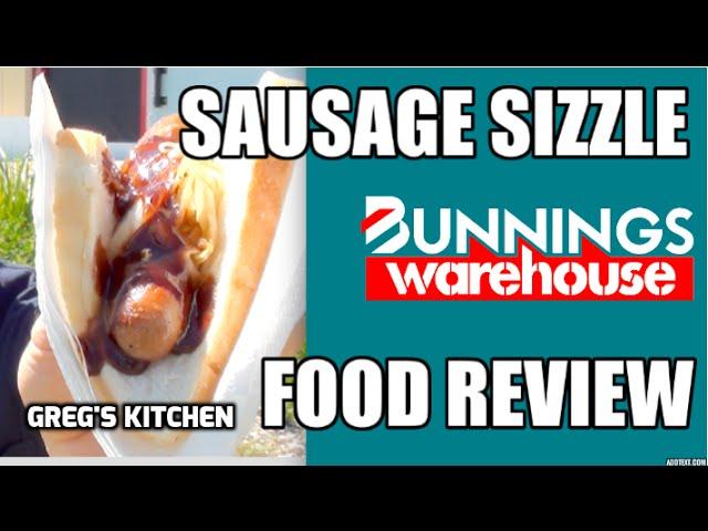 BUNNINGS SAUSAGE SIZZLE FOOD REVIEW - Greg's Kitchen