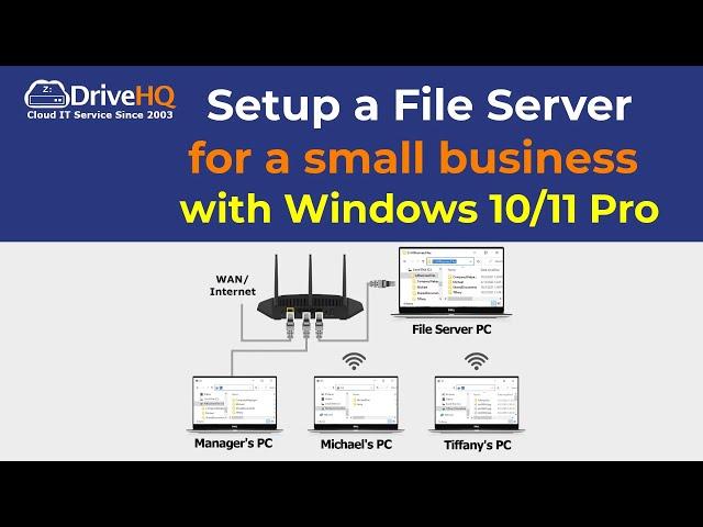 Setup File Server for small business with Windows 11 / 10 Pro. Easier & lower cost than Server OS