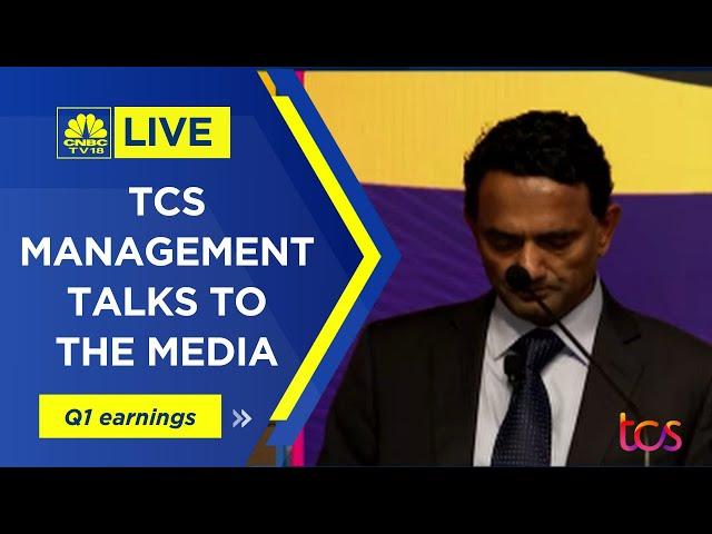 TCS Q1 Earnings | Top Management Media Interaction | CNBC-TV18 LIVE | TCS Earnings LIVE
