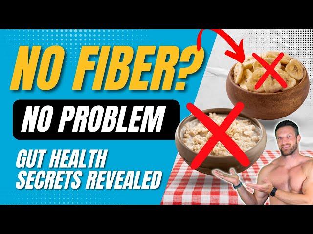 5 Reasons Why I Stopped Eating Fiber for Better Gut Health