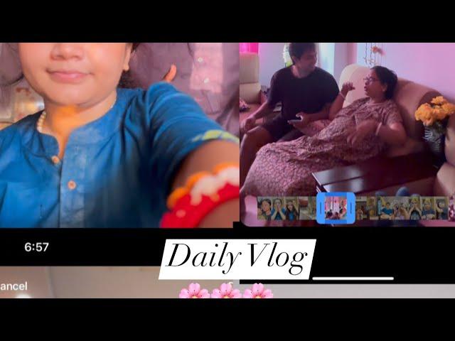 Daily Vlog | সারাদিনের টুকিটাকি সবকিছু মিলিয়ে যা হয়