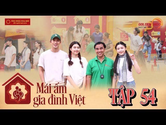 Mái Ấm Gia Đình Việt | Tập 54: Lọ Lem, Hạt Dẻ bật khóc vì thương 3 hoàn cảnh, Tuấn Trần bắt cá u đầu