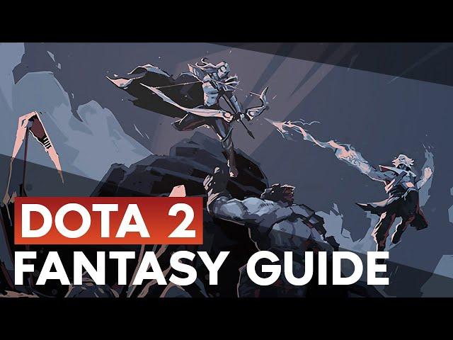 DOTA 2 DPC Fantasy guide