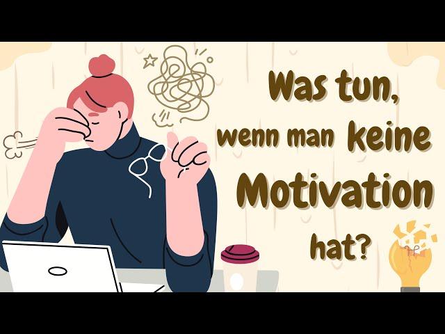 Learn German | German Podcast | Ep 48: Was tun, wenn man keine Motivation hat?