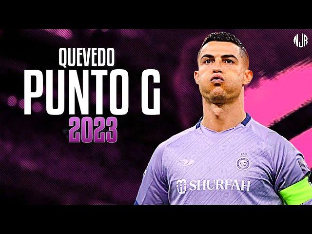 Cristiano Ronaldo ● Punto G | Quevedo ᴴᴰ