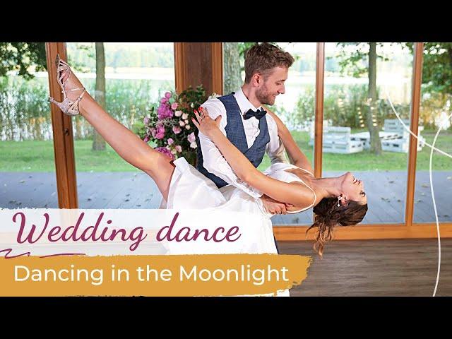 Dancing in the Moonlight - Toploader  Wedding Dance ONLINE | First Dance Choreography