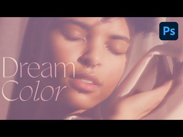 How to Create a Dream-Like Color Effect in Photoshop